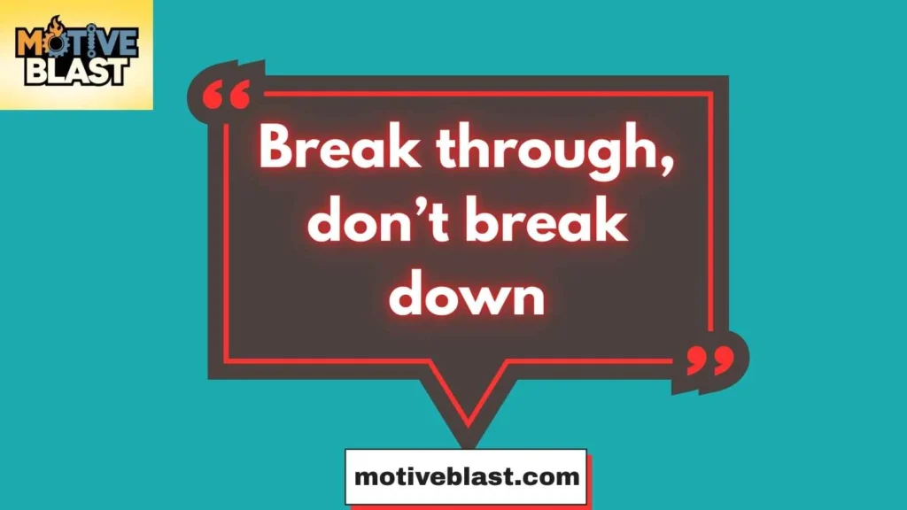 Short Quotes About Overcoming Obstacles