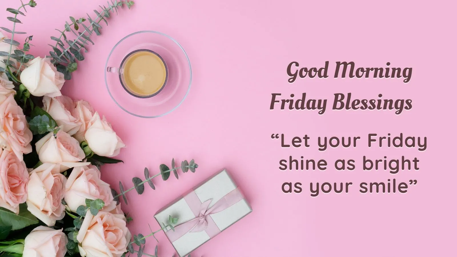 Good Morning Friday Blessings