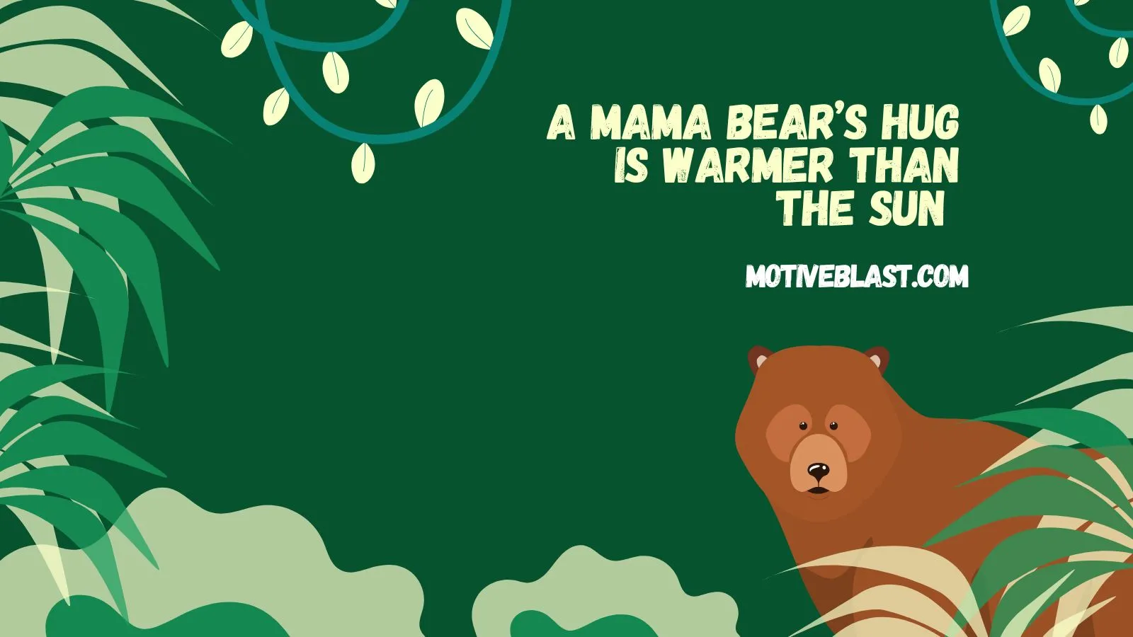 Mama Bear Quotes