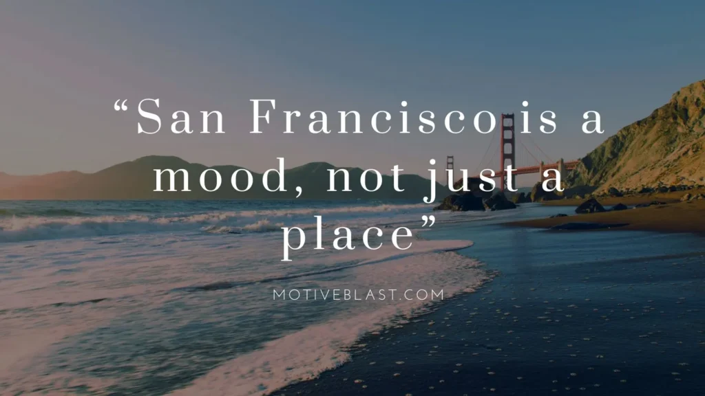 San Francisco Quotes Short