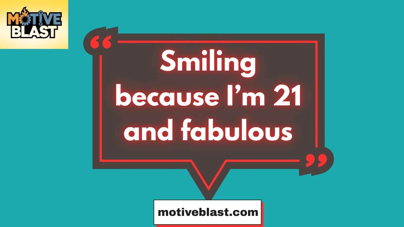 21st Birthday Captions