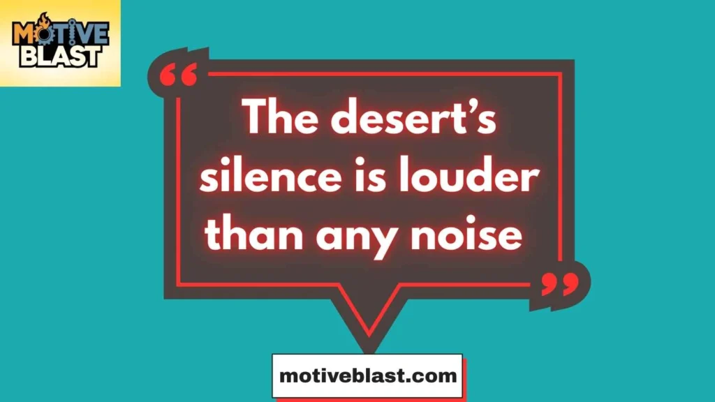 Desert Quotes For Instagram
