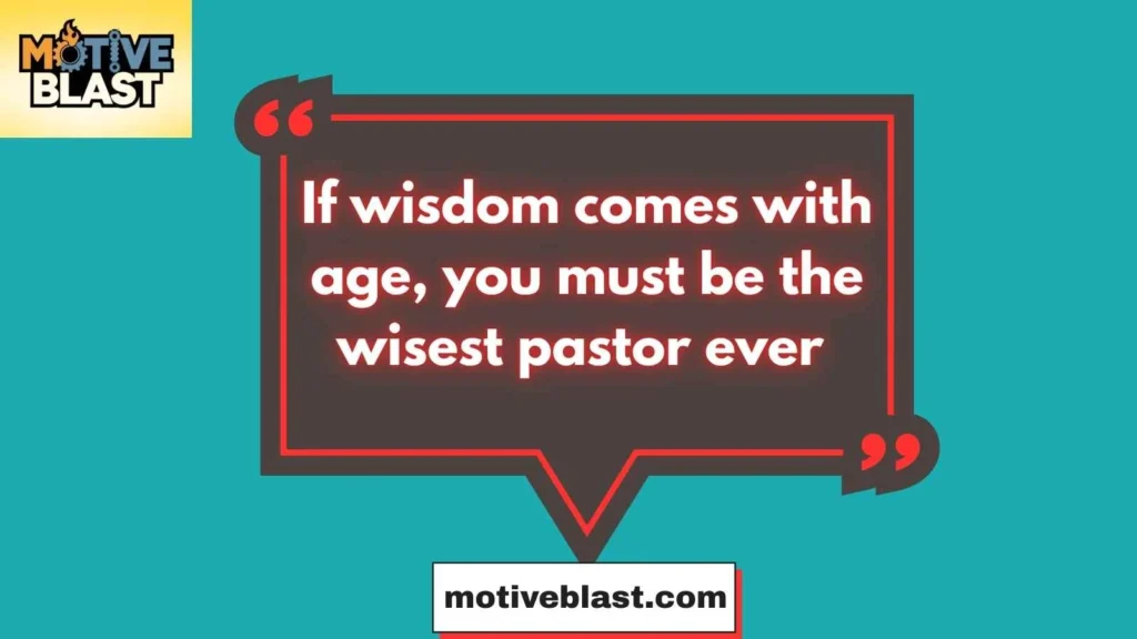 Funny Birthday Wishes For Pastor