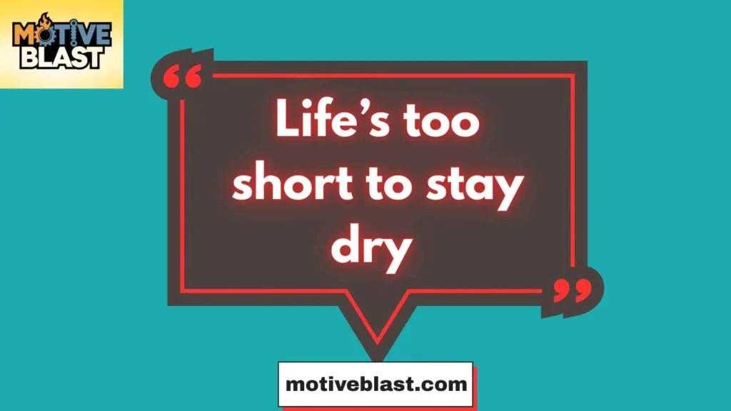 Funny Water Captions For Instagram