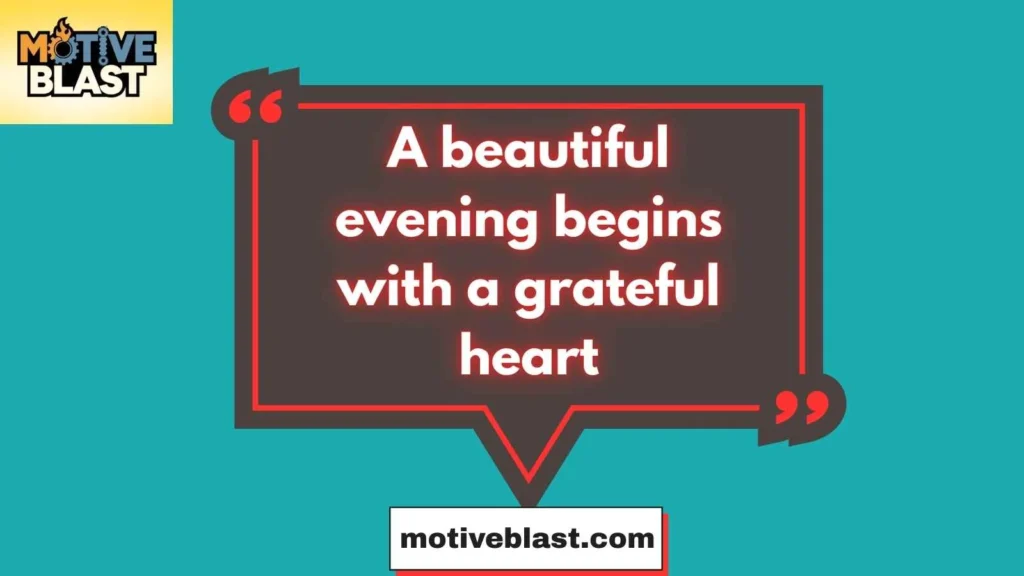 Good Evening Blessings Quotes