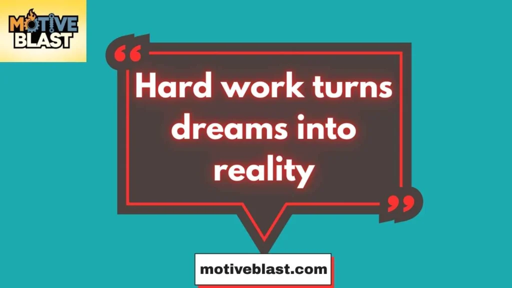 Hard Work Achievement Quotes