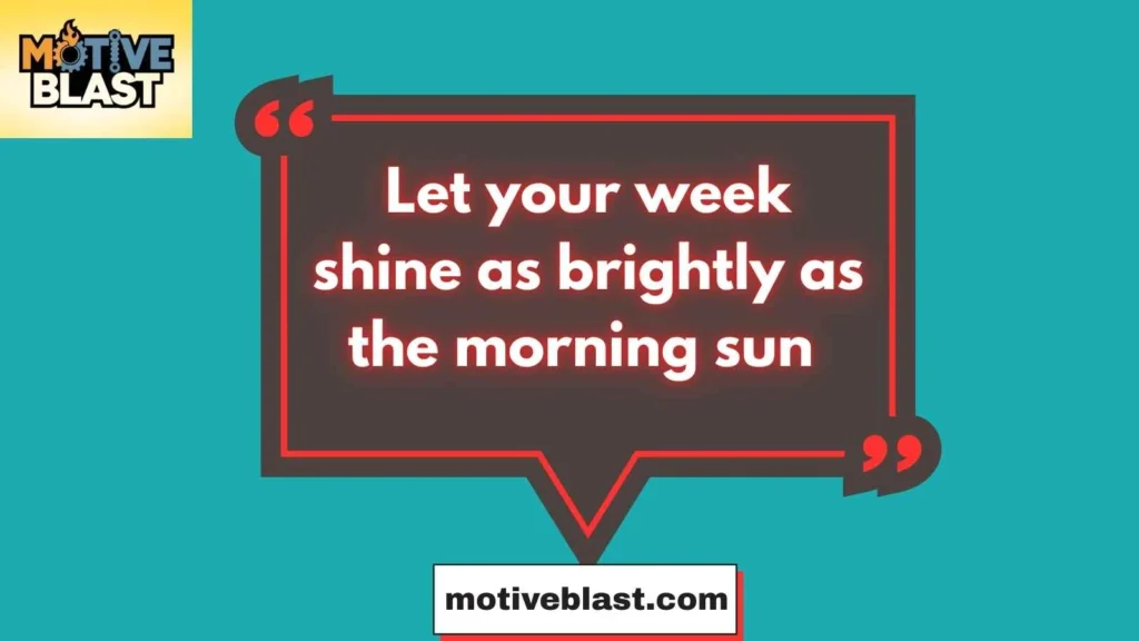Monday And New Week Blessings