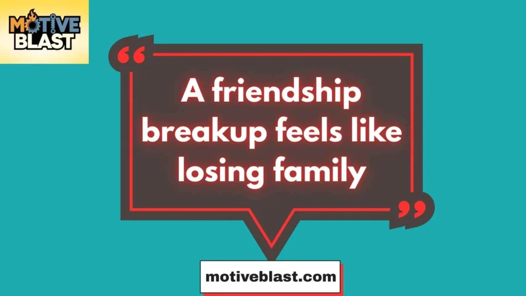Sad Quotes About Friendship Breakups