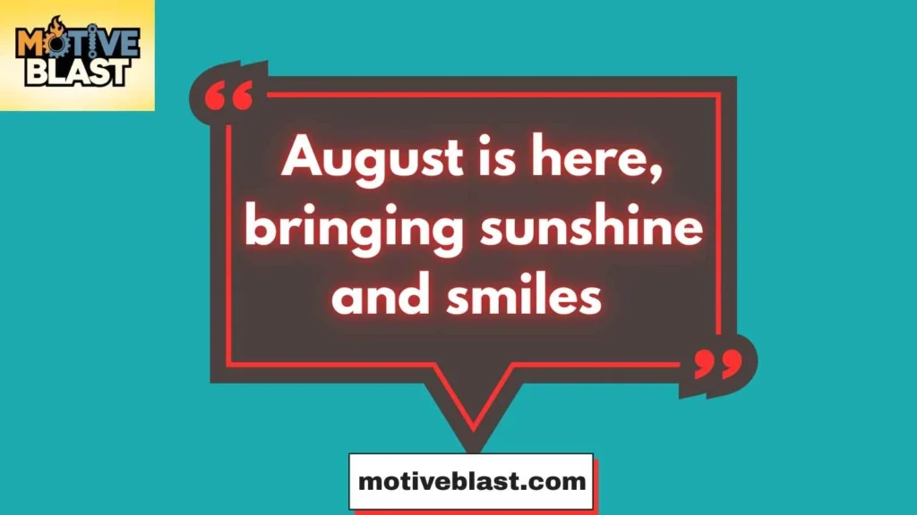 Welcome August Quotes Bible